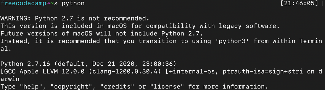 警告：不推荐使用Python 2.7。这个版本包含在 macOS 中是为了与旧版软件兼容。未来版本的 macOS 将不包含 Python 2.7。相反，我们推荐您在终端中使用“python3”。